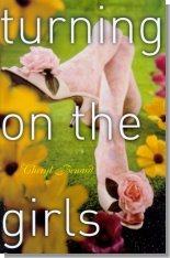 Turning on the Girls by Cheryl Benard